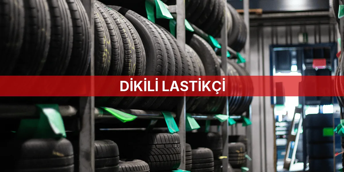 Dikili Lastikçi