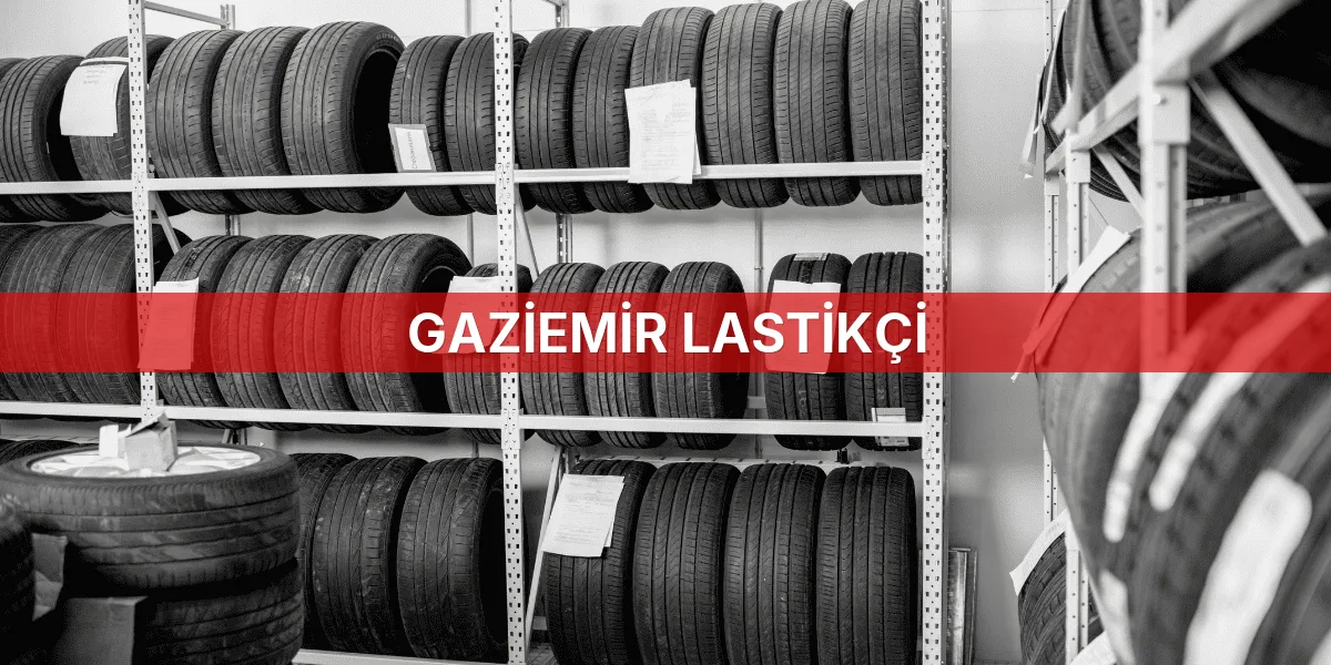 Gaziemir Lastikçi