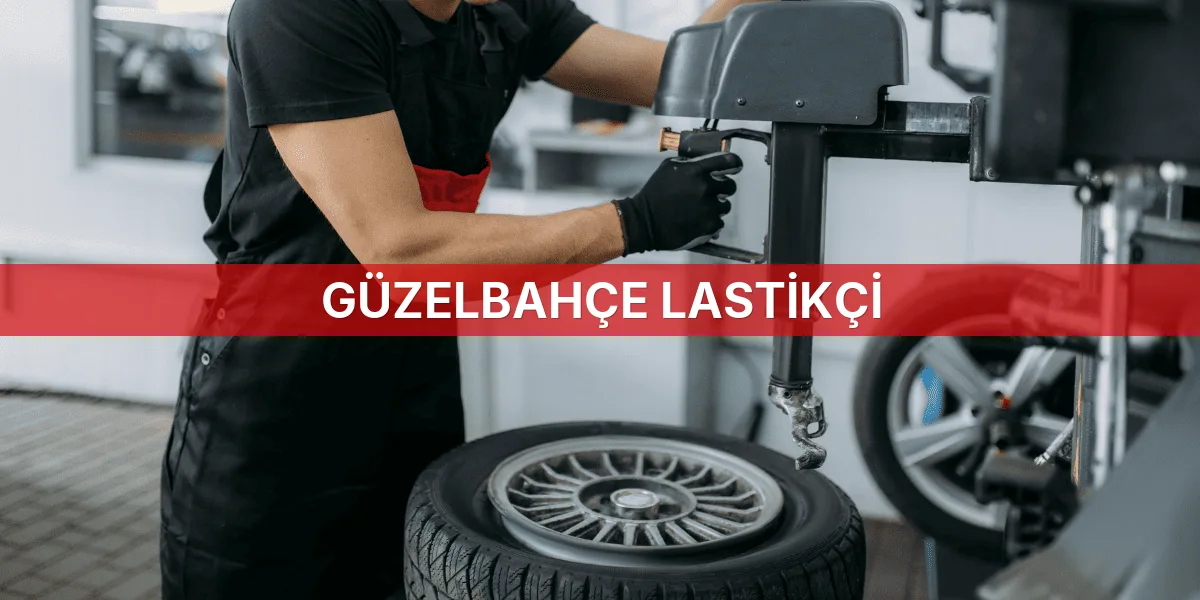 Güzelbahçe Lastikçi