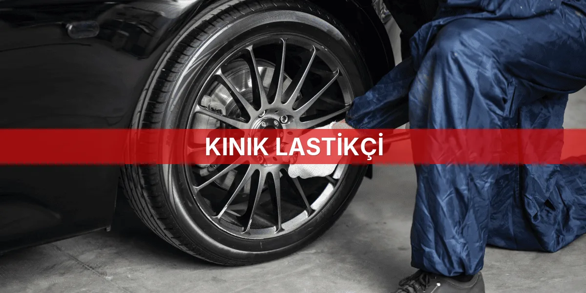 Kınık Lastikçi